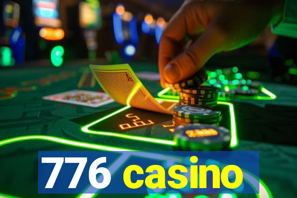 776 casino